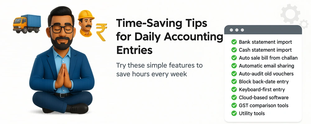 Time-Saving Tips for Daily Accounting Entries 