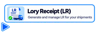 LR (Lorry Receipt)